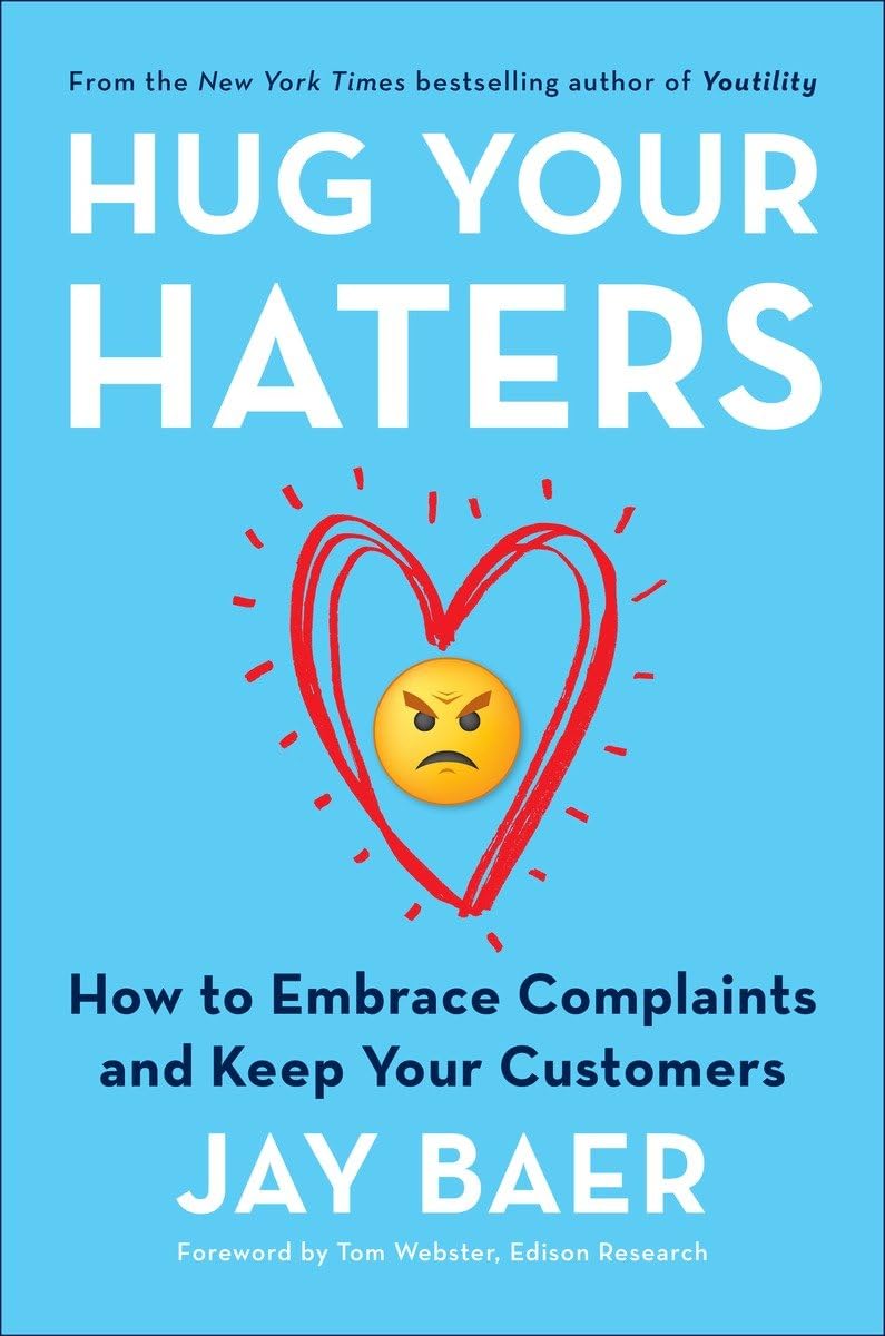 Hug Your Haters book cover by Jay Baer