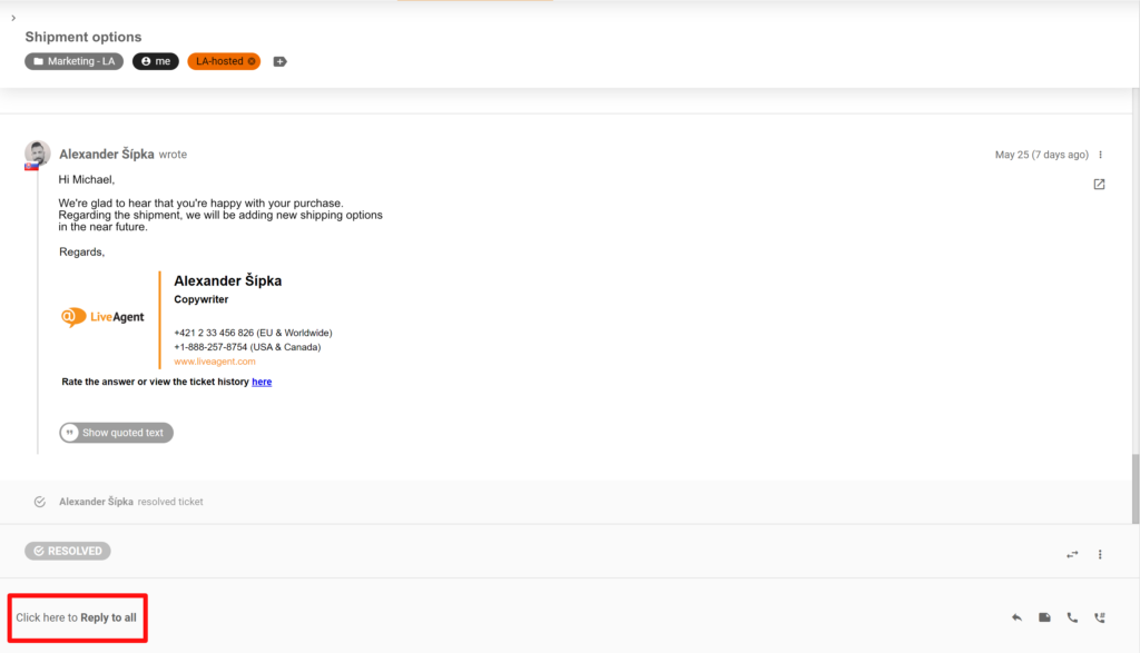 Slika koja pokazuje promjenu u lokaciji gumba Odgovori i Odgovori svima u sustavu LiveAgent