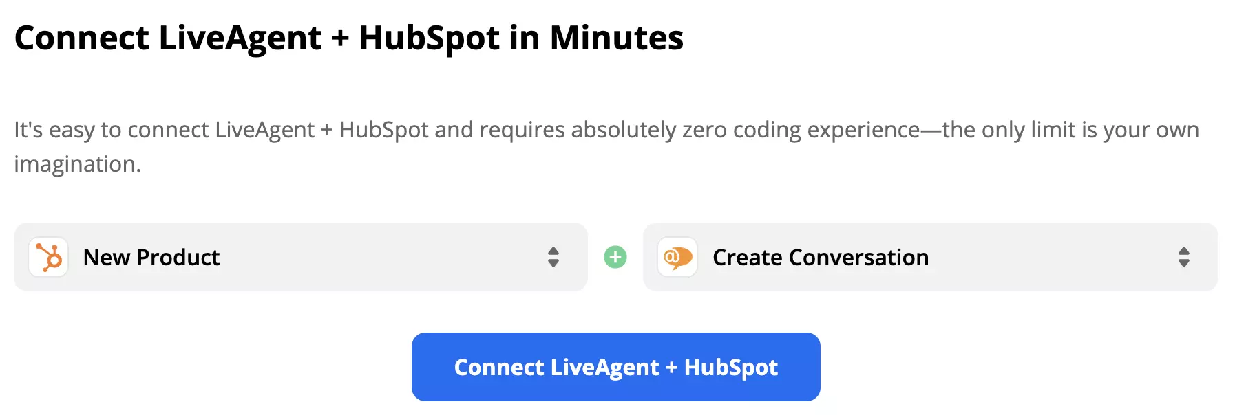 Okidač Novi proizvod u HubSpot-u aktivira akciju Stvori razgovor u LiveAgent-u